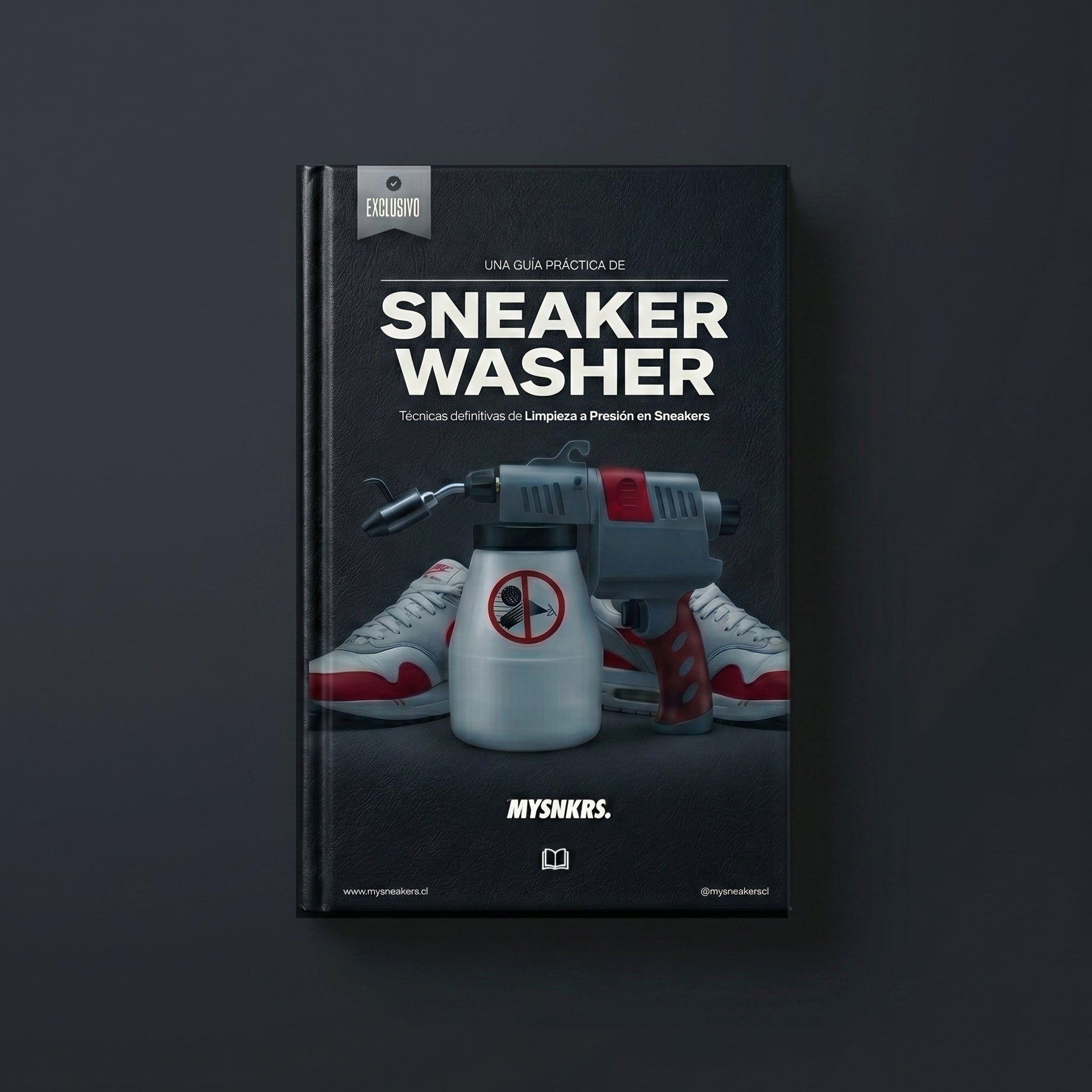 Ebook Sneaker Washer sobre limpieza a presión para zapatillas y emprendedores sneaker.